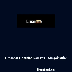 Limanbet Lightning Roulette - Şimşek Rulet